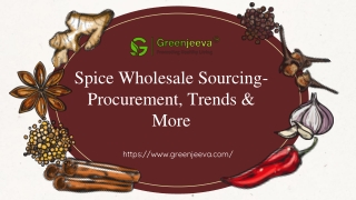 Spice Wholesale Sourcing- Procurement, Trends & More