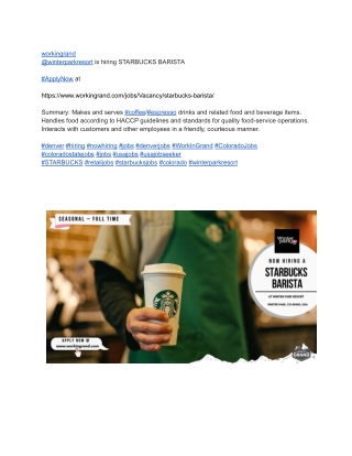 workingrand @winterparkresort is hiring STARBUCKS BARISTA
