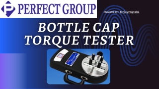 Bottle cap torque tester in Gujarat | Perfectgroupindia