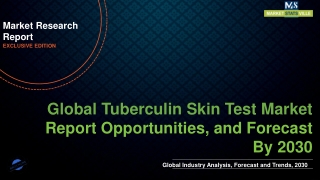 Tuberculin Skin Test Market Worth US$ 3,380.7 million by 2030