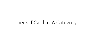 Check If Car has A Category