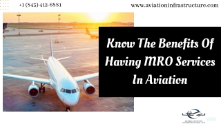Know The Benefits Of Having MRO Services In Aviation