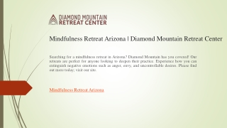 Mindfulness Retreat Arizona  Diamond Mountain Retreat Center