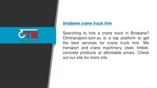 Brisbane Crane Truck Hire  Otmtransport.com.au