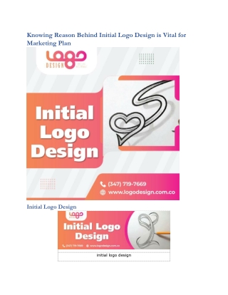 Knowing Reason Behind Initial Logo Design is Vital for Marketing Plan