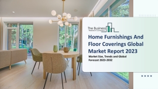 Home Furnishings And Floor Covering Market Overview 2023-2032 – Market Research