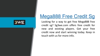 Mega888 Free Credit Sg  Sg3we.com