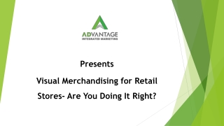 Visual Merchandising for Retail Stores- Are You Doing It Right?