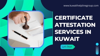 certificate attestation services in  kuwait