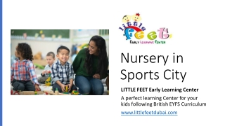 Nursery in Sports City_