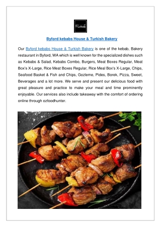 Up to 10% off - Byford kebabs House & Turkish Bakery