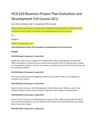 HCA 620 Business-Project Plan Evaluation and Development Full Course-GCU