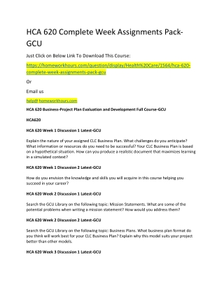 HCA 620 Complete Week Assignments Pack-GCU