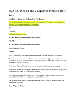 HCA 620 Week 3 and 7 Capstone Project Latest-GCU
