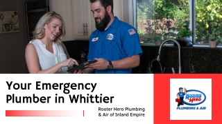 Rooter Hero Plumbing  & Air of Inland Empire  Your Emergency Plumber in Whittier