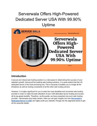 Serverwala Offers High-Powered Dedicated Server USA With 99.90% Uptime