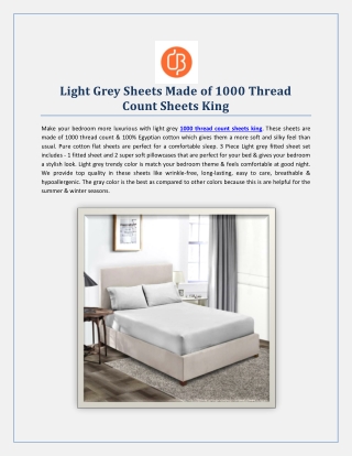 Light Grey Sheets Made of 1000 Thread Count Sheets King