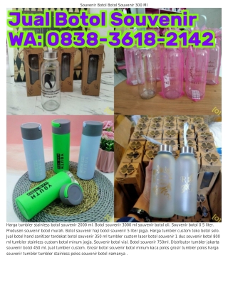 ౦8З8~З6l8~2lㄐ2 (WA) Souvenir Botol 150 Ml Harga Souvenir Botol Jogja
