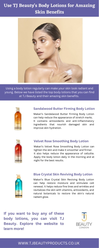 Use TJ Beauty's Body Lotions for Amazing Skin Benefits