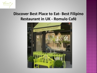 Filipino Food London - Romulo Cafe