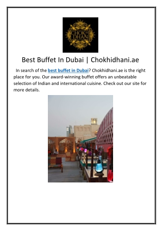 Best Buffet In Dubai | Chokhidhani.ae