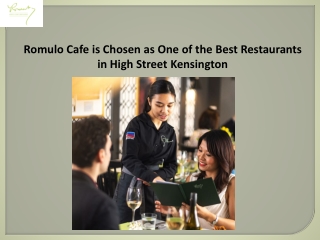 High Street Kensington Cafe - Romulo Cafe