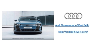 Audi Showrooms in West Delhi