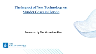 The Impact of New Technology on  Murder Cases in Florida