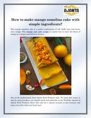 Mango Suji Cake recipe