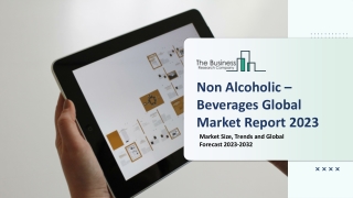 Non Alcoholic - Beverages Market - Growth, Strategy Analysis, And Forecast 2032