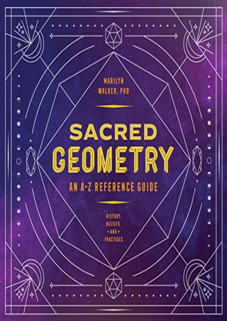 DOWNLOAD/PDF  Sacred Geometry: An A-Z Reference Guide