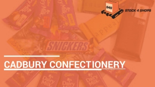 Buy Cadbury Confectionery In Wholesale | Free Delivery | Stock4Shops