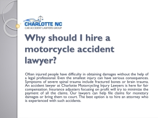 Why should I hire a motorcycle accident lawyer