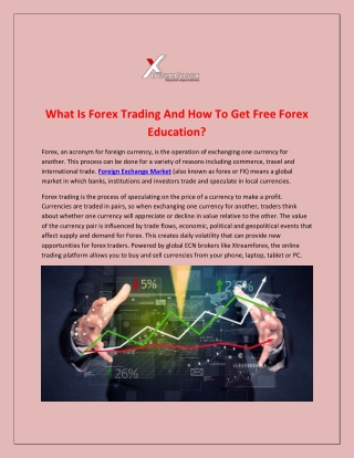 What Is Forex Trading And How To Get Free Forex Education?