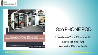 Transform Your Office With State-of-the-Art Acoustic Phone Pods