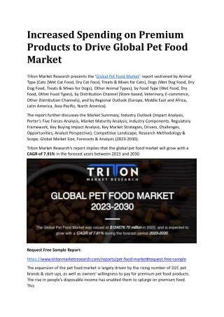 Increased Spending on Premium Products to Drive Global Pet Food Market