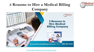 5 Reasons to Hire a Medical Billing Company