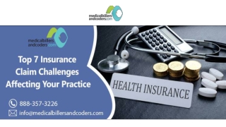 Top 7 Insurance Claim Challenges Affecting Your Practice