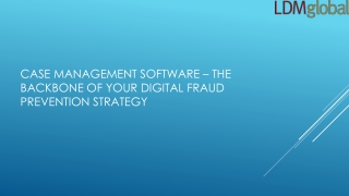 The Backbone of Your Digital Fraud Prevention Strategy