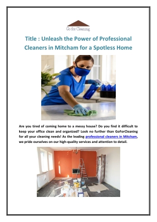 Unleash the Power of Professional Cleaners in Mitcham for a Spotless Home