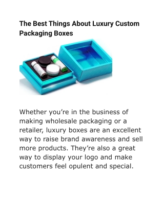 The Best Things About Luxury Custom Packaging Boxes