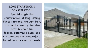 Automated Gates - Lone Star Fence & Construction