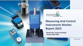 Measuring And Control Instruments Market : By Industry Trends, Leading Players