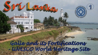 Sri Lanka Galle and its fortifications - UNESCO World Heritage Site