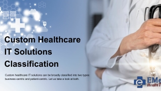 Classification for Custom Healthcare IT Solutions