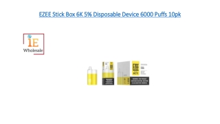 EZEE Stick Box 6K 5% Disposable Device 6000 Puffs 10pk