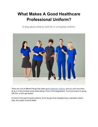 What Makes A Good Healthcare Professional Uniform