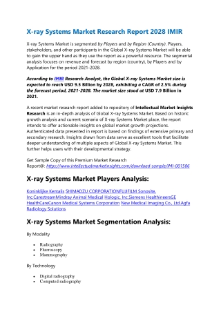 Demand of X-ray Systems Market is Growing and Expected to reach By $9.5 Billion