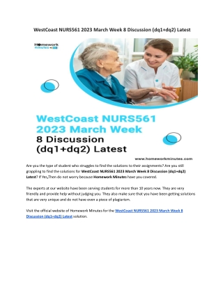 WestCoast NURS561 2023 March Week 8 Discussion (dq1 dq2) Latest