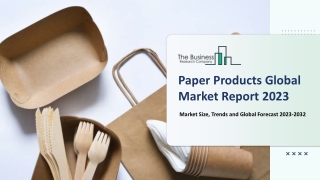 Paper Products Market